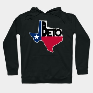 Make Texas Beto 2022 Beto O'Rourke For Governor Hoodie